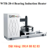 Máy Gia Nhiệt WTR-20-4 Bearing Induction Heater
